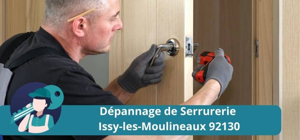 Dépannage de serrurerie à Issy-les-Moulineaux 92130
